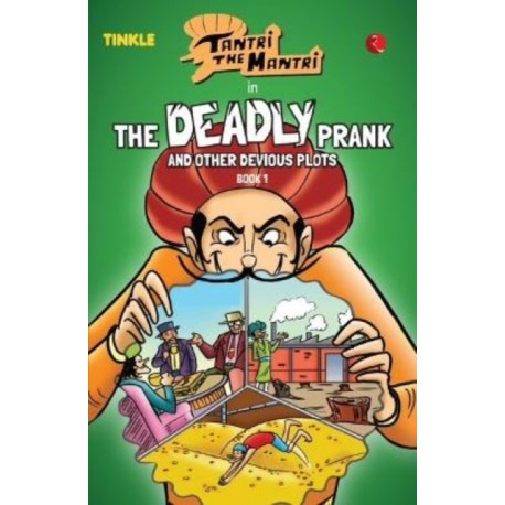 Tantri the Mantri: The Deadly Prank and Other Stories 1