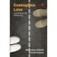 Contagious Love: Love Knows No Distancing
