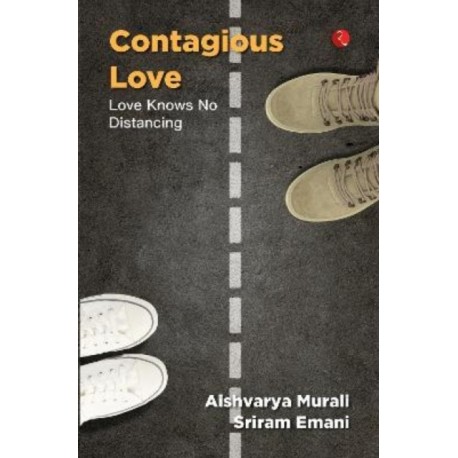 Contagious Love: Love Knows No Distancing