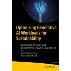 Optimizing Generative AI Workloads for Sustainability: Balancing Performance and Environmental Impact in Generative AI