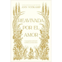 Reavivada por el Amor