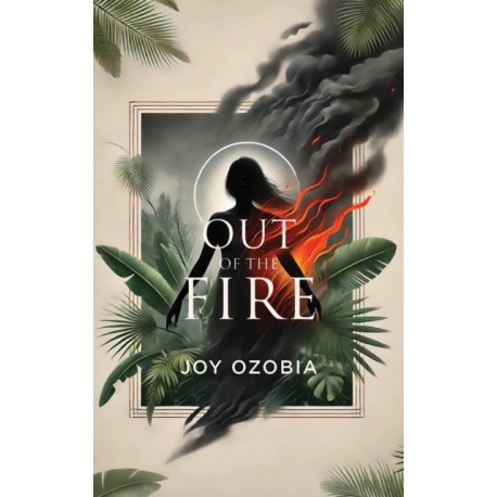 Out of the Fire