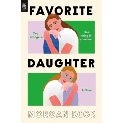 Favorite Daughter: A Novel