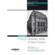 French Operatic Arias for Mezzo Soprano - 19th Century Repertoire