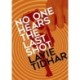 No One Hears the Last Shot
