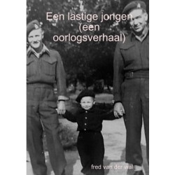 Een lastige jongen (een oorlogsverhaal)