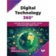Digital Technology 360°: Leverage technology to build a secure and sustainable digital future (English Edition)