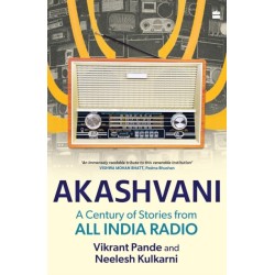 Akashvani: A Century of Stories from All India Radio