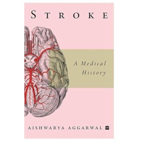 Stroke: A Medical History