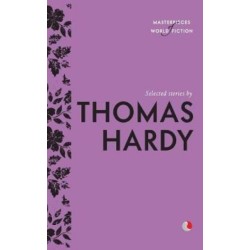 Selected Stories By Thomas Hardy
