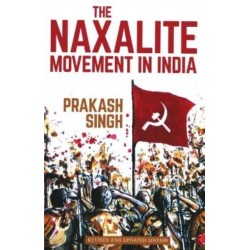 The Naxalite Movement in India