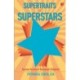 Supertraits of Superstars: Success Secrets of Bollywoods Brightest