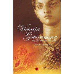 Victoria Gowramma: The Lost Princess of Coorg
