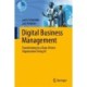 Digital Business Management: Transforming to a Data-Driven Organization Using AI