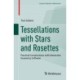 Tessellations with Stars and Rosettes: Practical Constructions with Interactive Geometry Software