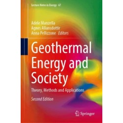 Geothermal Energy and Society: Theory, Methods and Applications