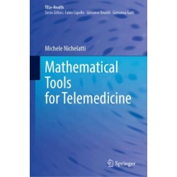 Mathematical Tools for Telemedicine