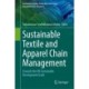 Sustainable Textile and Apparel Chain Management: Towards the UN Sustainable Development Goals