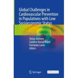 Global Challenges in Cardiovascular Prevention in Populations with Low Socioeconomic Status