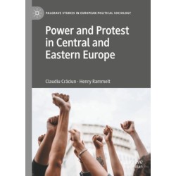 Power and Protest in Central and Eastern Europe