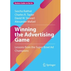 Winning the Advertising Game: Lessons from the Super Bowl Ad Champions