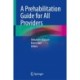 A Prehabilitation Guide for All Providers