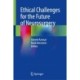 Ethical Challenges for the Future of Neurosurgery