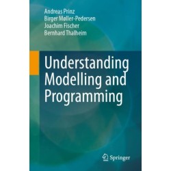 Understanding Modelling and Programming