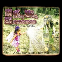 A Tiny Wish Granted: A Tiny Fairy Meets a Tiny Troll