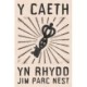 Y Caeth yn Rhydd