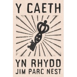Y Caeth yn Rhydd