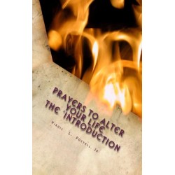 Prayers to Alter Your Life the 'Introduction