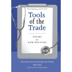 Tools of the Trade: Poems for New Doctors