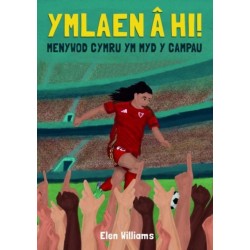 Ymlaen a hi! - Menywod Cymru ym Myd y Campau: Menywod Cymru ym Maes y Campau