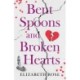 Bent Spoons and Broken Hearts: A True Story of Hope and the Bond Between a Mother and Her Son