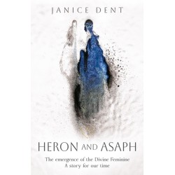Heron and Asaph: The emergence of the Divine Feminine. A story for our time