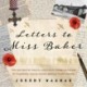 Letters to Miss Baker: How one teacher kept in touch with former scholars of Kingsbury County School serving their country