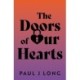 The Doors of Our Hearts