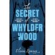 The Secret of Whylder Wood
