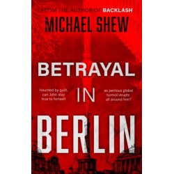 Betrayal in Berlin
