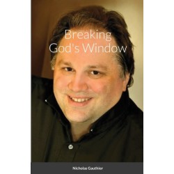 Breaking God's Window