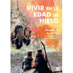Vivir en la Edad de Hielo