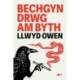 Bechgyn Drwg Am Byth