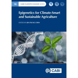 Epigenetics for Climate-Smart and Sustainable Agriculture