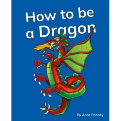 How to be a Dragon: Phonics Phase 5