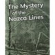 The Mystery of the Nazca Lines: Phonics Phase 5