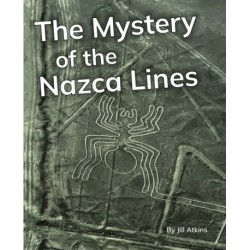 The Mystery of the Nazca Lines: Phonics Phase 5