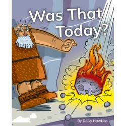 Was That Today?: Phonics Phase 5