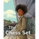 The Chess Set: Phonics Phase 5