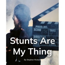 Stunts Are My Thing: Phonics Phase 5
